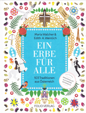 Cornelia Mayer Zitherspielerin in Wien - Buch von Mtria Walcher & Edith A. Weinlich - Ein Erbe für alle | 103 Traditionen aus Österreich