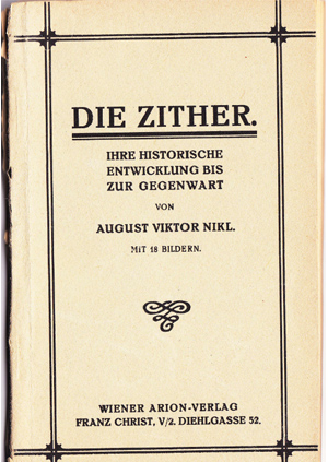 Cornelia Mayer Zitherspielerin in Wien - Buch von August Viktor Nikl - Die Zither. Ihre historische Entwicklung bis zur Gegenwart