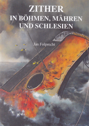 Cornelia Mayer Zitherspielerin in Wien - Buch von Jan Folbrecht - ZITHER in Böhmen, Mähren und Schlesien