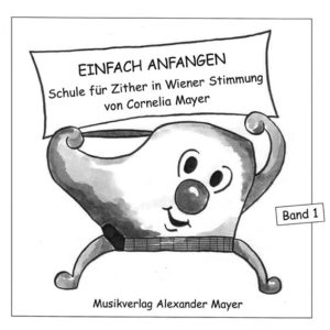 Cornelia Mayer: Zitherschule „Einfach anfangen“